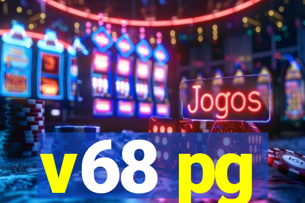 v68 pg